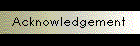 Acknowledgement